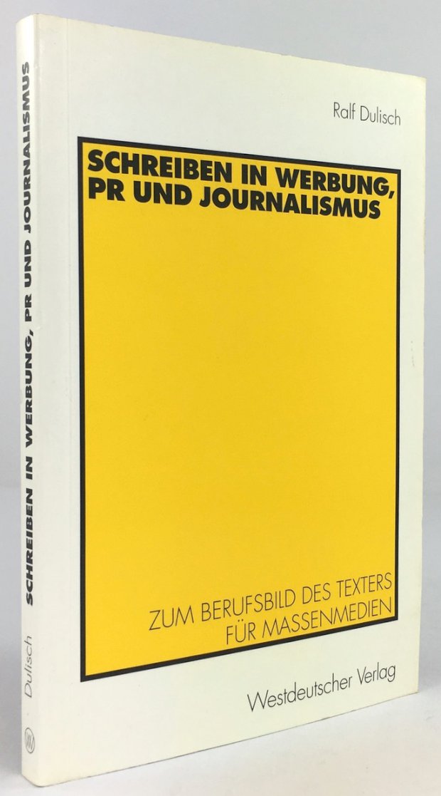Abbildung von "Schreiben in Werbung, PR und Journalismus. Zum Berufsbild des Texters für Massenmedien."
