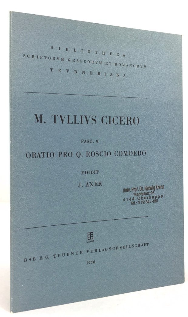 Abbildung von "M. Tulli Ciceronis. Scripta quae manserunt omnia. Fasc. 9. Oratio pro Q. Roscio Comoedo..."
