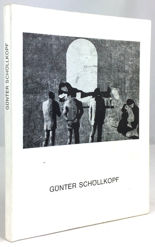 Abbildung von "Günter Schöllkopf. Katalog zur Ausstellung im Spendhaus in Reutlingen Okt./Nov. 1973."