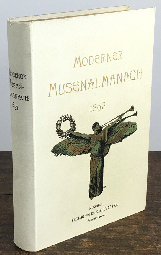 Abbildung von "Moderner Musen-Almanach auf das Jahr 1893. Ein Sammelbuch deutscher Kunst..."