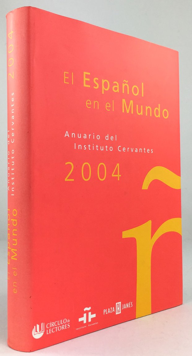 Abbildung von "El Espanol en el Mundo. Anuario del Instituto Cervantes 2004."