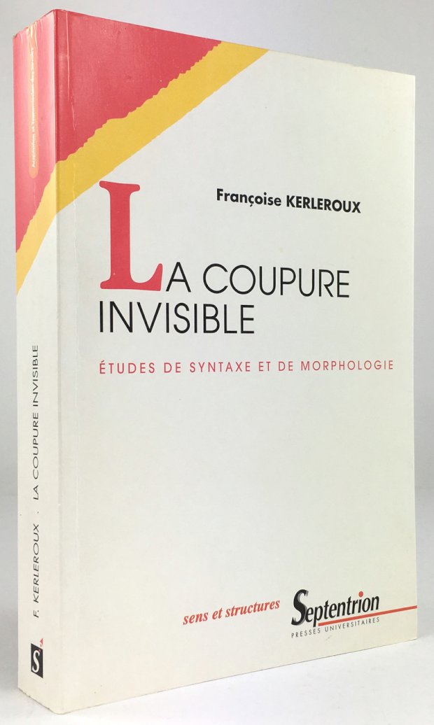 Abbildung von "La Coupure Invisible. Études de syntaxe et de morphologie."