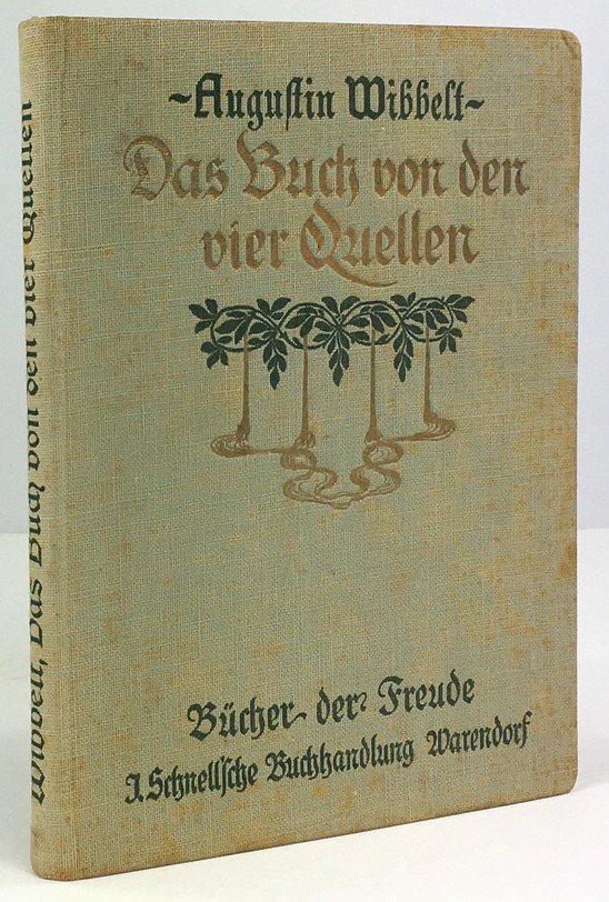 Abbildung von "Das Buch von den vier Quellen. Mit Illustrationen von Balduin Aistermann. 13.-17.Tsd."