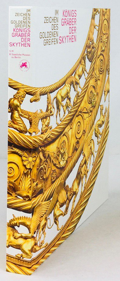 Abbildung von "Im Zeichen des Goldenen Greifen. KÃ¶nigsgrÃ¤ber der Skythen."