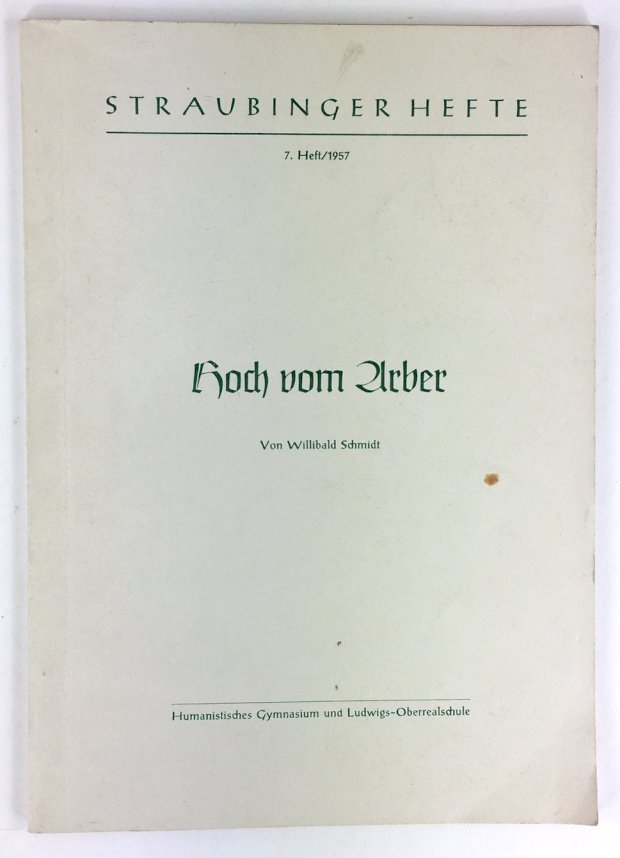 Abbildung von "Hoch vom Arber. Mit einem Beitrag von Oberforstmeister K. Klotz-Zwiesel."