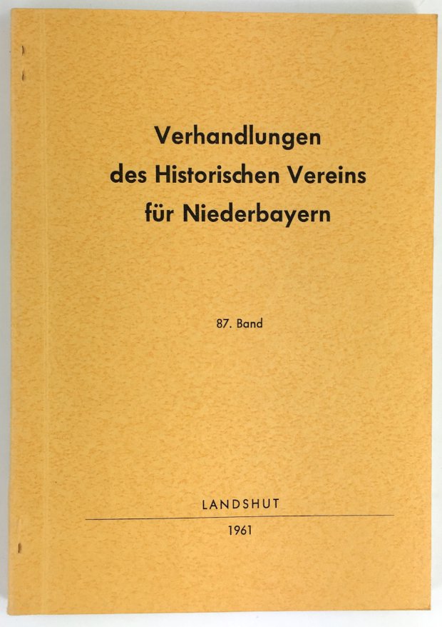 Abbildung von "Verhandlungen des Historischen Vereins für Niederbayern. 87. Band."