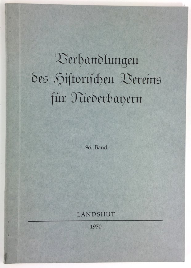 Abbildung von "Verhandlungen des Historischen Vereins für Niederbayern.   96. Band."