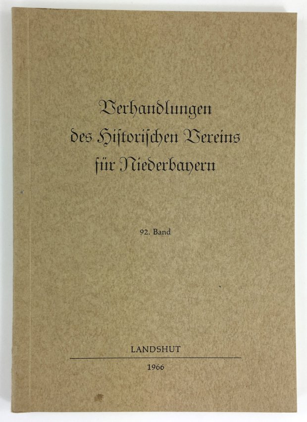 Abbildung von "Verhandlungen des Historischen Vereins fÃ¼r Niederbayern 92. Band."