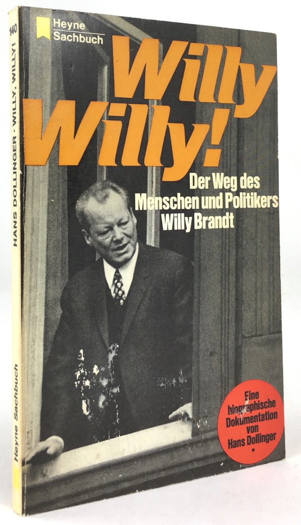 Abbildung von "Willy ! Willy ! Der Weg des Menschen und Politikers Willy Brandt..."