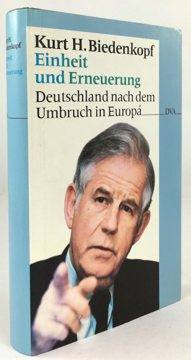 Abbildung von "Einheit und Erneuerung. Deutschland nach dem Umbruch in Europa."