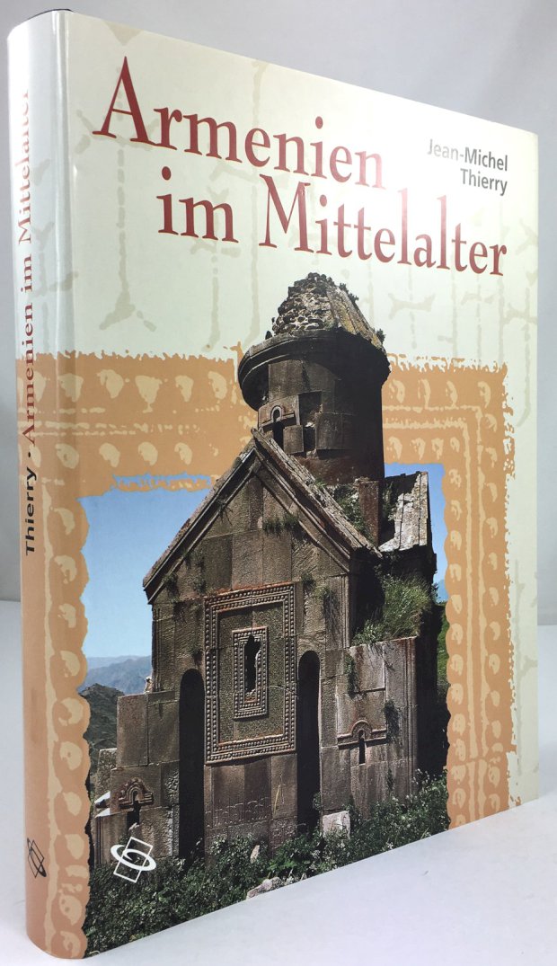Abbildung von "Armenien im Mittelalter. Aus dem Französischen übersetzt und für das Deutsche bearbeitet von Hermann Goltz."