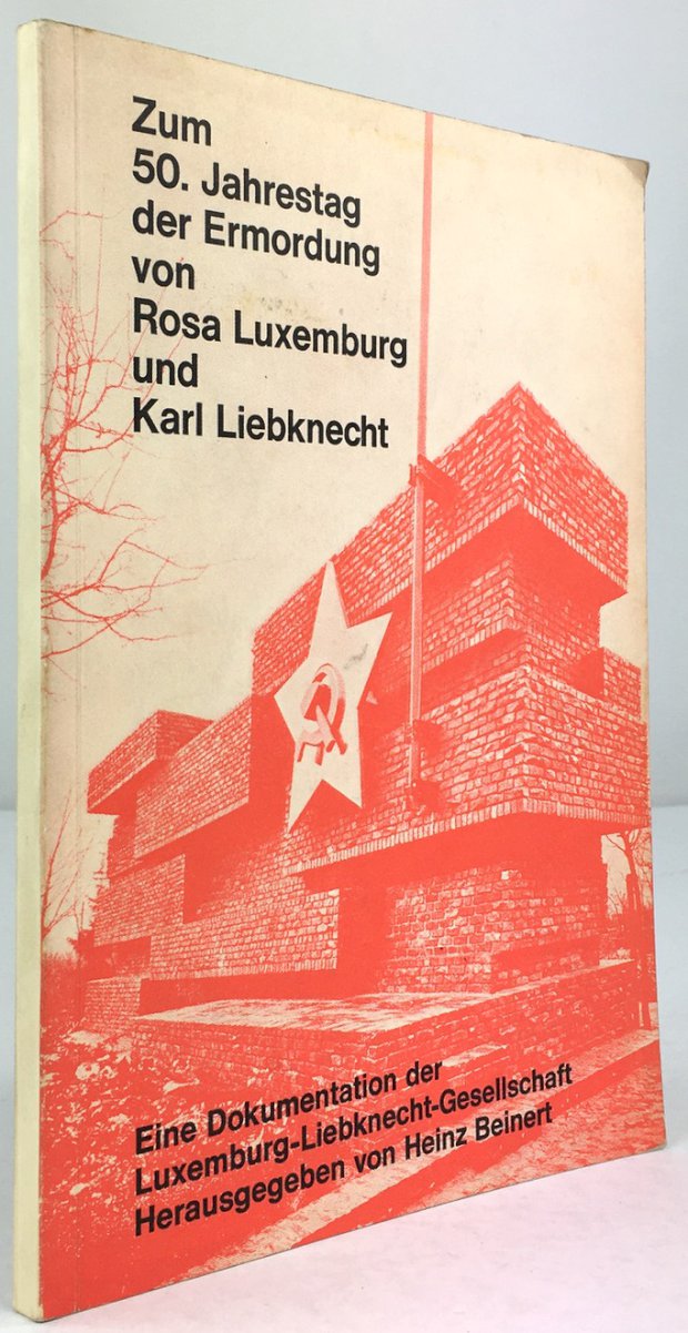Abbildung von "Zum 50. Jahrestag der Ermordung von Rosa Luxemburg und Karl Liebknecht..."