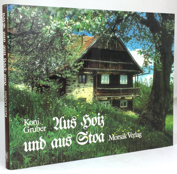 Abbildung von "Aus Hoiz und aus Stoa. Bauen in der Landschaft des Bayerischen Waldes..."