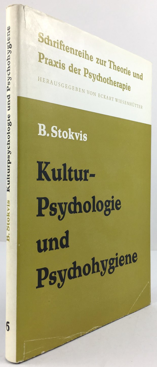 Abbildung von "Kulturpsychologie und Psychohygiene. Aus dem wissenschaftlichen Nachlass ausgewählt und bearbeitet von L. Stokvis-Van Dantzig und E. Wiesenhütter."