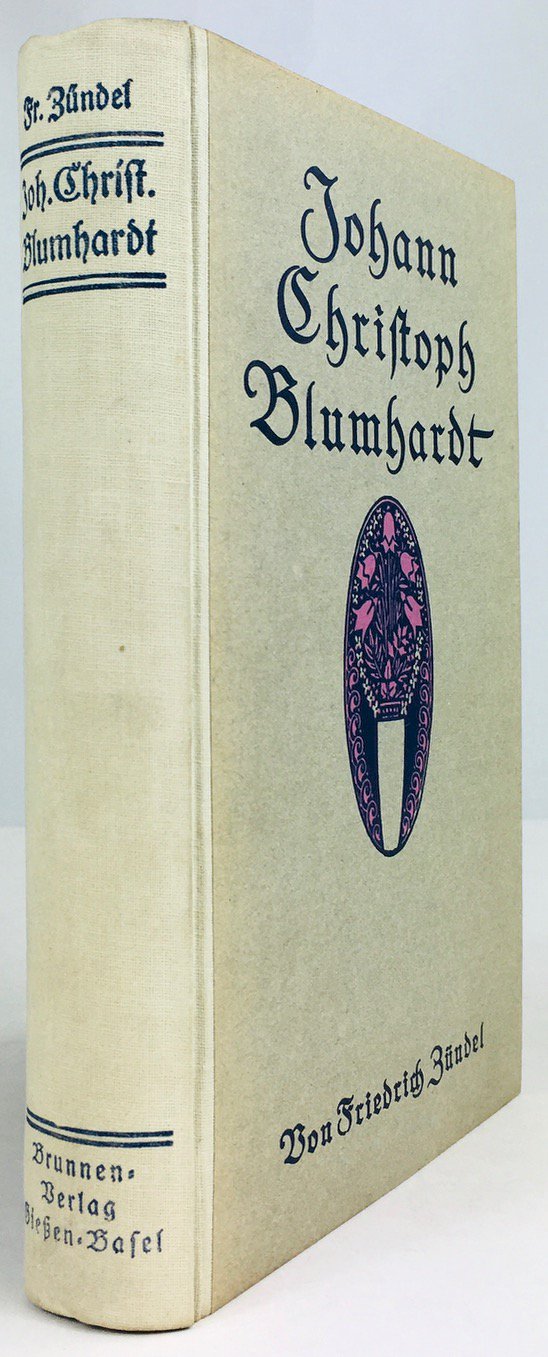 Abbildung von "Johann Christoph Blumhardt. Ein Lebensbild. Neubearbeitet von Heinrich Schneider. 9. Auflage."