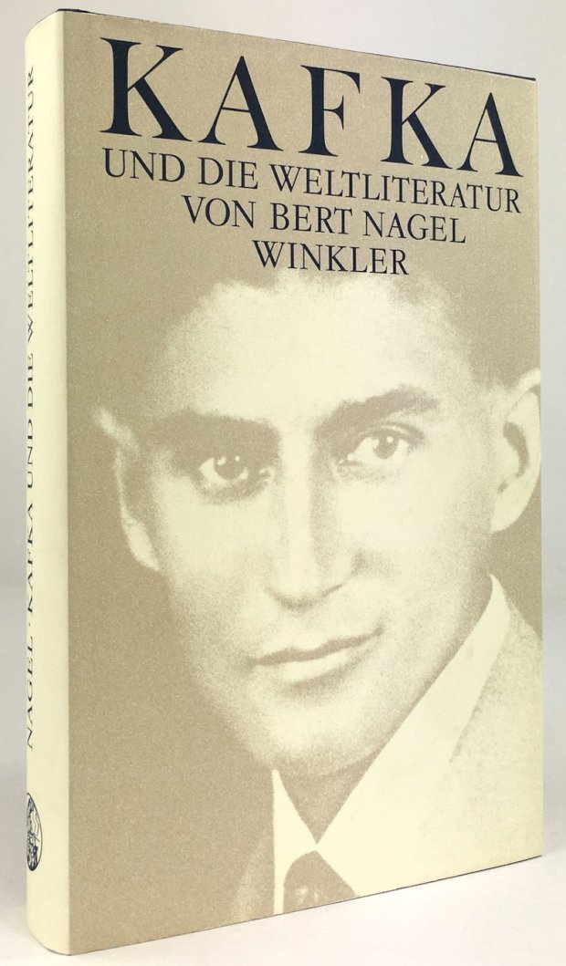 Abbildung von "Kafka und die Weltliteratur. Zusammenhänge und Wechselwirkungen."