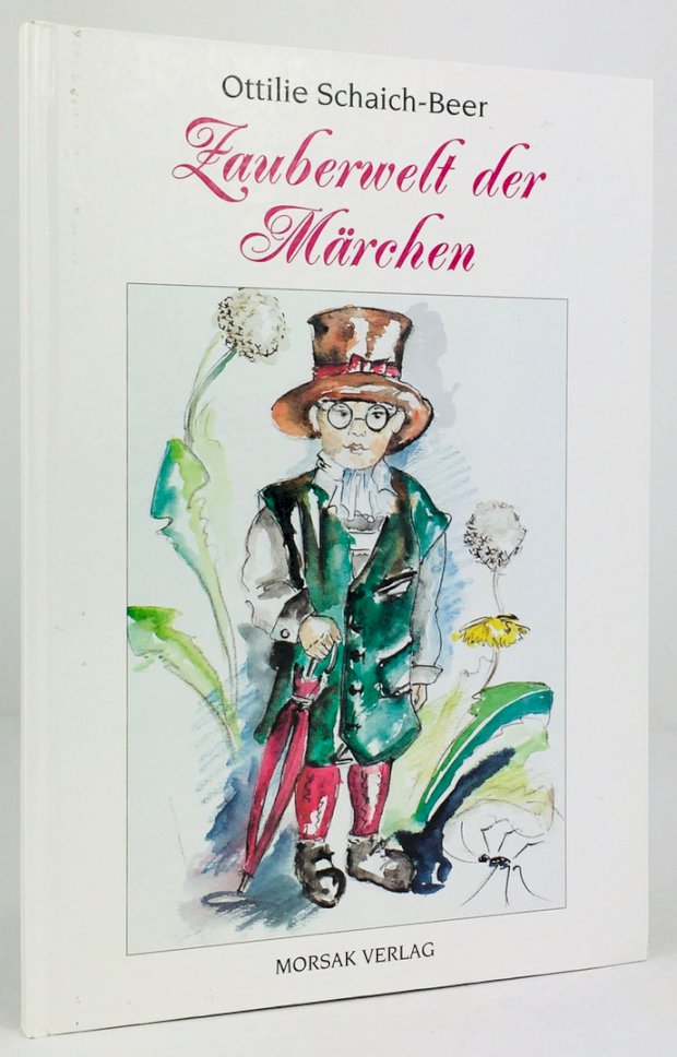 Abbildung von "Zauberwelt der Märchen für kleine Leute von heute ! Illustrationen : Konstanze Babion."