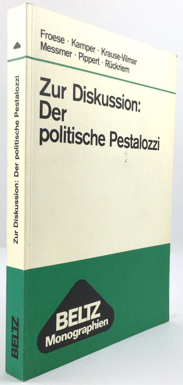 Abbildung von "Zur Diskussion : Der politische Pestalozzi. Mit Beiträgen von: Leonhard Froese,..."
