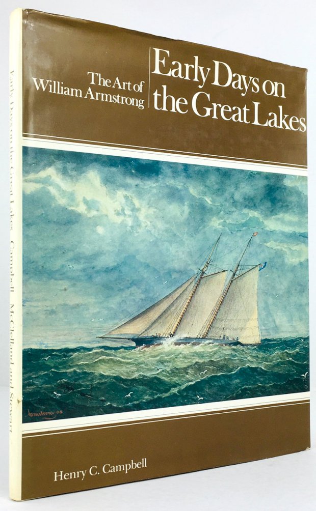 Abbildung von "Early Days on the Great Lakes. The Art of William Armstrong."