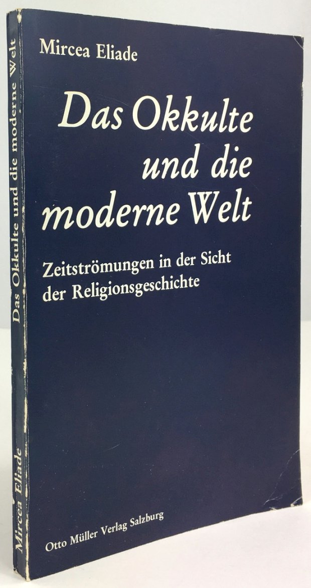 Abbildung von "Das Okkulte und die moderne Welt. Zeitströmungen in der Sicht der Religionsgeschichte."