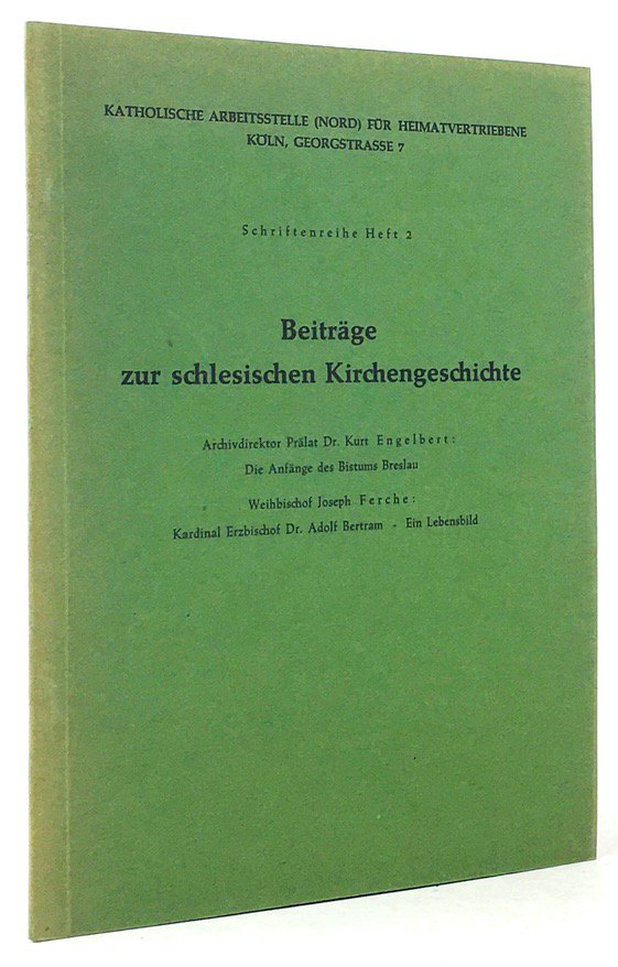 Abbildung von "Die AnfÃ¤nge des Bistums Breslau / Kardinal Erzbischof Dr. Adolf Bertram - Ein Lebensbild."