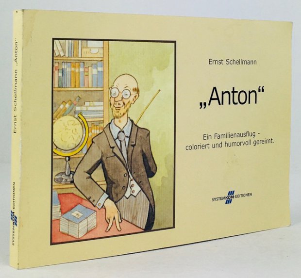 Abbildung von ""Anton" Ein Familienausflug - coloriert und humorvoll gereimt."