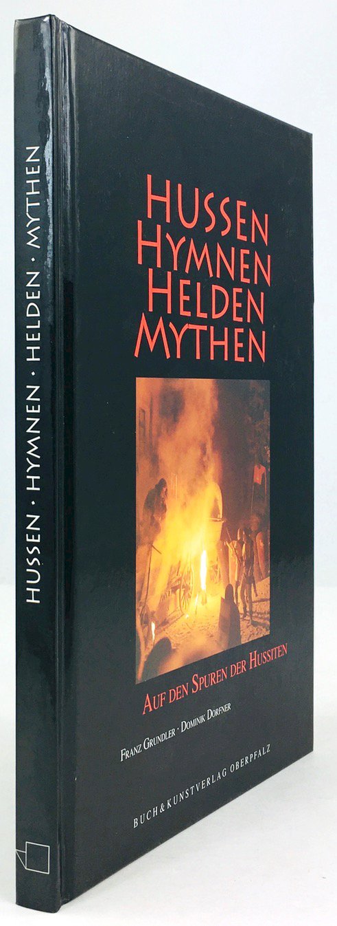 Abbildung von "Hussen - Hymnen - Helden - Mythen. Auf den Spuren der Hussiten."