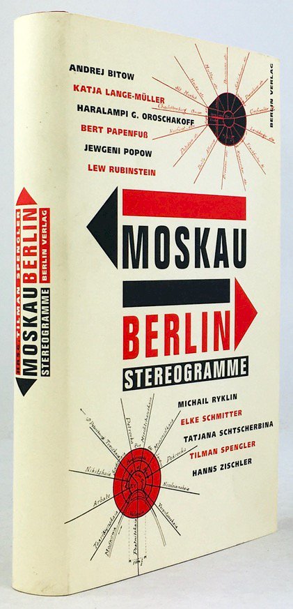 Abbildung von "Moskau - Berlin. Stereogramme. (Beiträge v. Andrej Bitow, Katja Lange-Müller,..."