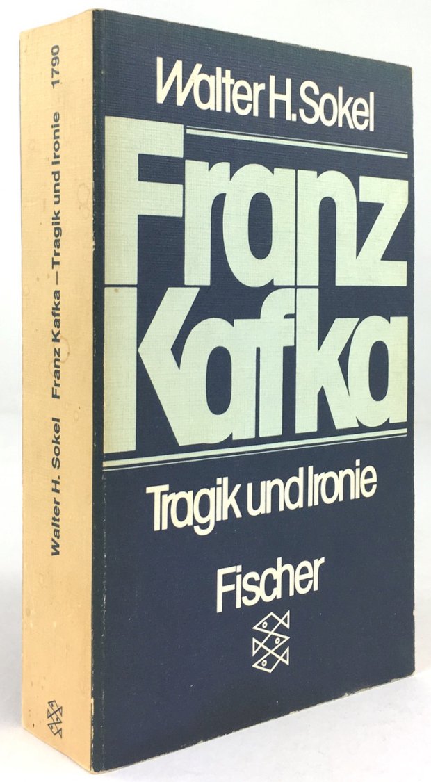Abbildung von "Franz Kafka. Tragik und Ironie. Zur Struktur seiner Kunst."