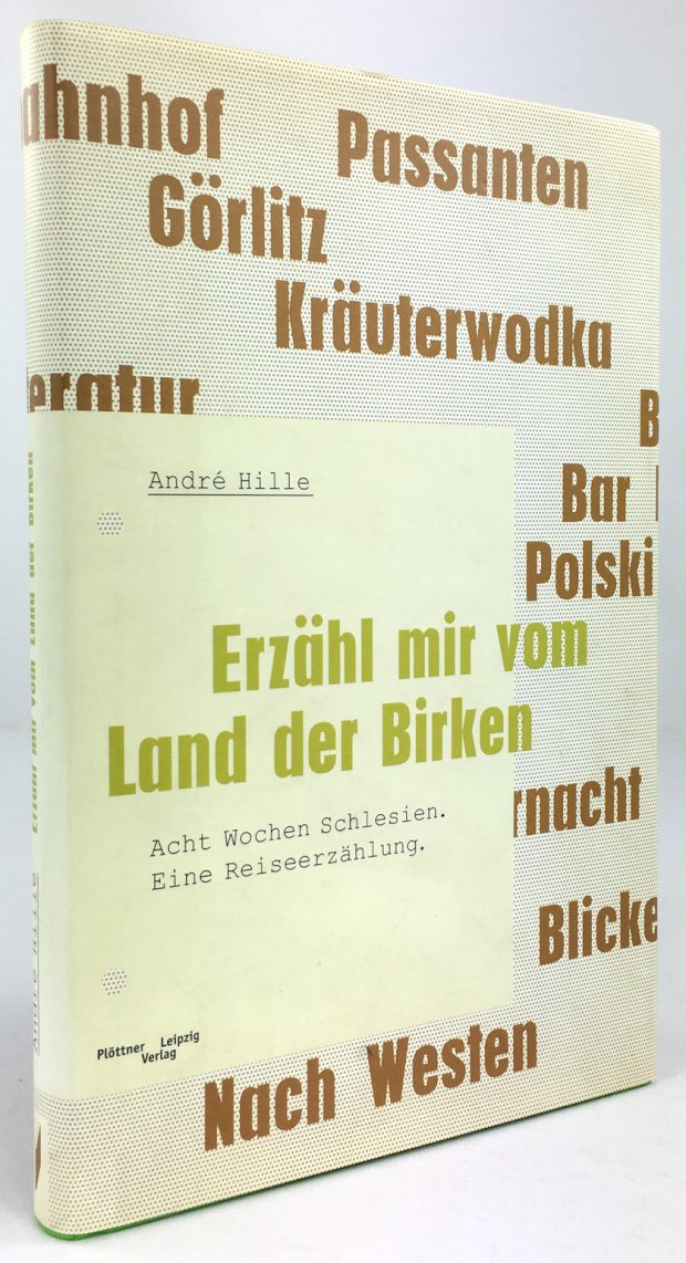 Abbildung von "Erzähl mir vom Land der Birken. Acht Wochen Schlesien. Eine Reiseerzählung."