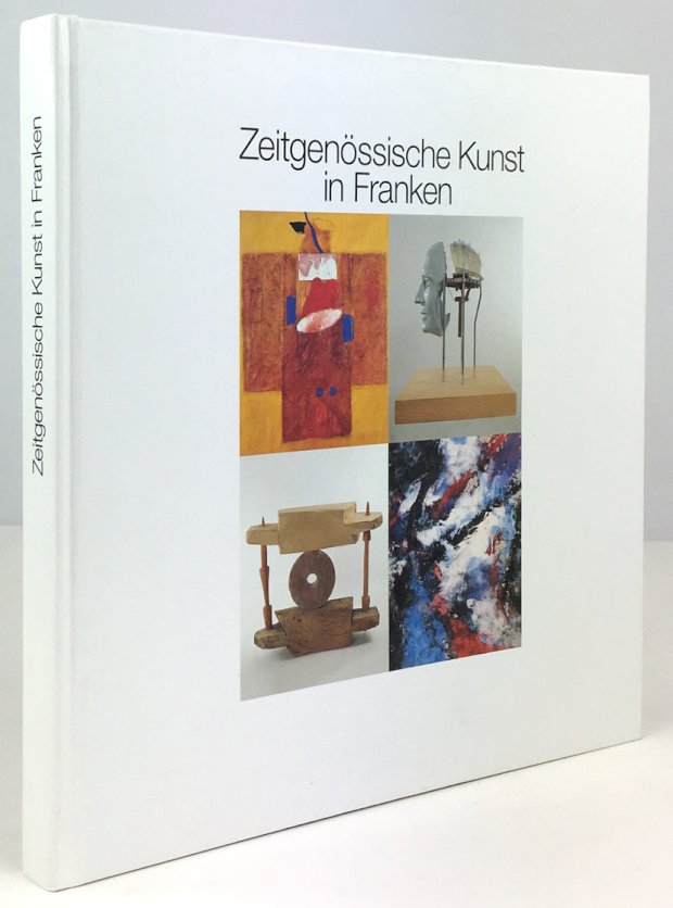 Abbildung von "Zeitgenössische Kunst in Franken. Von Altschäffel bis ZEN 49 - 100 Werke von 100 Künstlern."