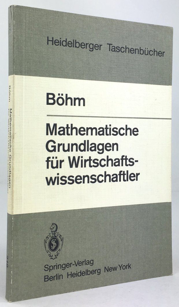 Abbildung von "Mathematische Grundlagen für Wirtschaftswissenschaftler. Mit 56 Abbildungen."