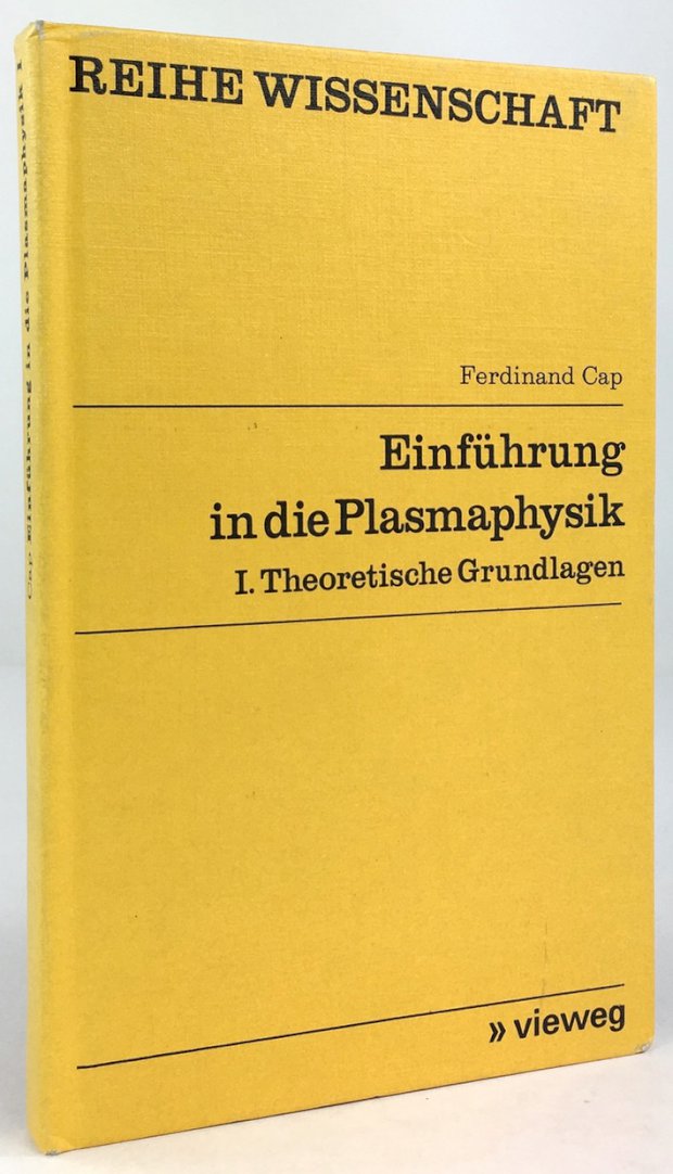Abbildung von "Einführung in die Plasmaphysik. I. Theoretische Grundlagen. 2., überarbeitete Auflage..."