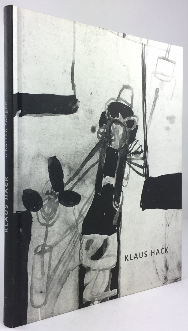 Abbildung von "Klaus Hack. Schatten fangen. (Der Katalog erscheint anläßlich der Ausstellung Städtisches Kunstmuseum Spendhaus,..."