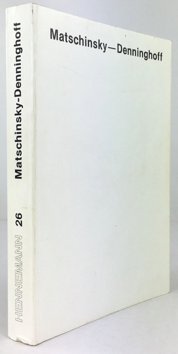 Abbildung von "Matschinsky - Denninghoff. Diese Dokumentation erscheint aus Anlaß der Ausstellung im Mai 1980."