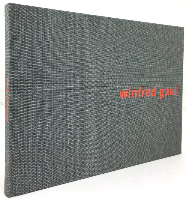 Abbildung von "Winfred Gaul. Unterwegs zum Bild. Fragmente, Skizzen, Experimente, aus seiner "Werkstatt" ans Licht gebracht von Siegfried Gnichwitz..."