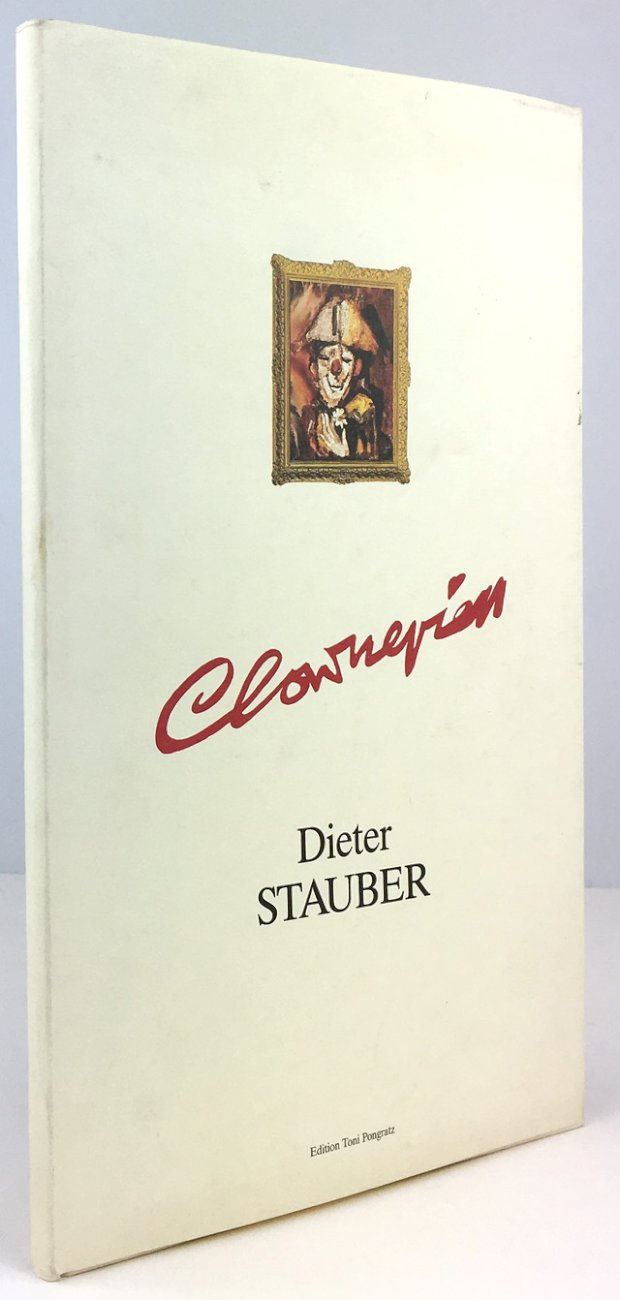 Abbildung von "Clownerien. Ein Bildband mit 17 Farbabbildungen, 4 Schwarzweiß-Reproduktionen zusammengestellt von Roland Stauber."