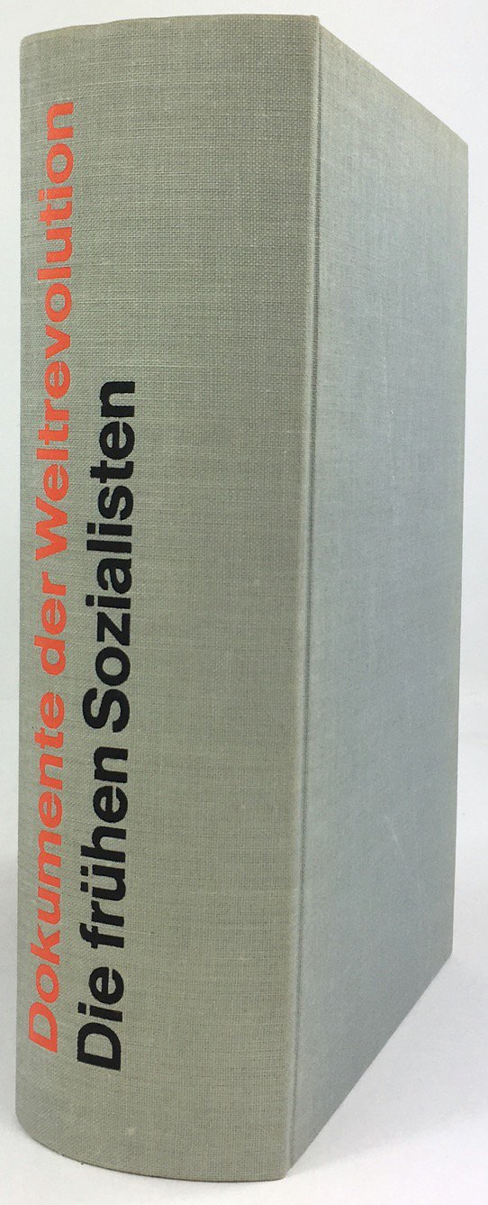 Abbildung von "Die frühen Sozialisten. Eingeleitet von Peter Stadler. Übersetzungen von Ursula Langkau-Alex und Walter M. Guggenheimer."
