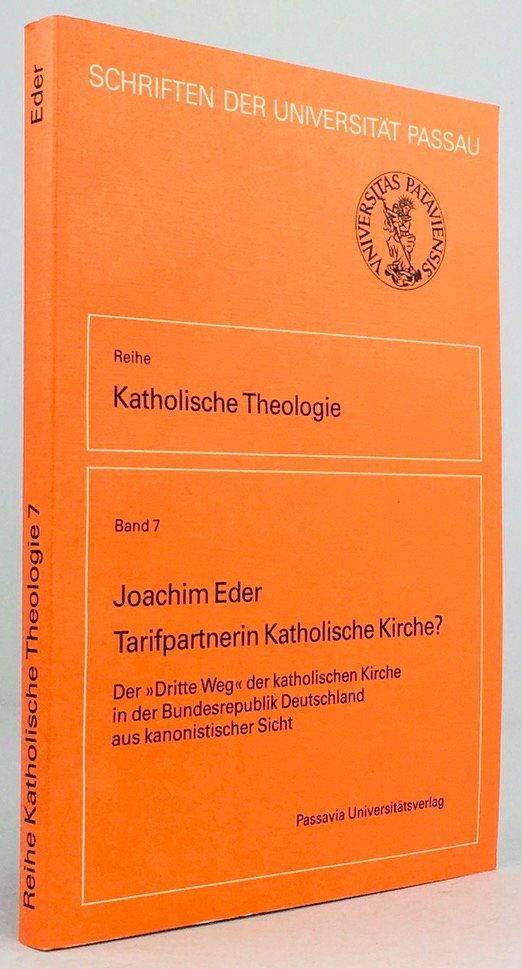 Abbildung von "Tarifpartnerin Katholische Kirche ? Der "dritte Weg" der katholischen Kirche in der Bundesrepublik Deutschland aus kanonistischer Sicht."