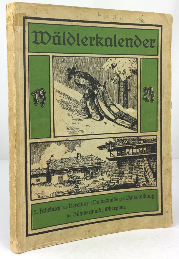 Abbildung von "Wäldler - Kalender. II. Böhmerwald - Jahrbuch des deutschen Vereins für Volkskunde und Volksbildung im Böhmerwalde 1924."