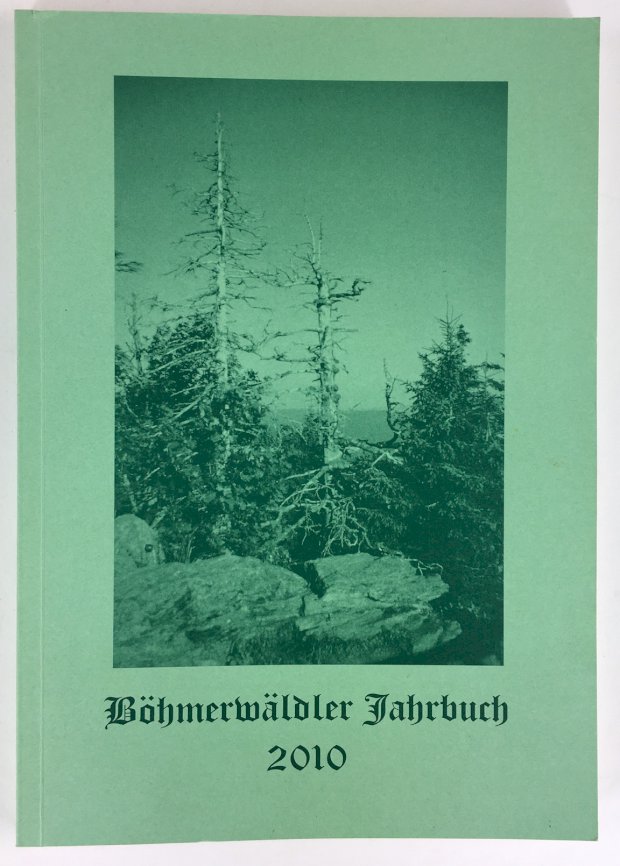 Abbildung von "Böhmerwäldler Jahrbuch 2010. Kalendarium von Irmtrude Wallisch. Herausgegeben vom Deutschen Böhmerwaldbund e. V.,..."
