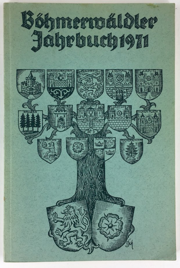 Abbildung von "Böhmerwäldler Jahrbuch 1971. Herausgeber: Heimatverband der Böhmerwäldler e. V."