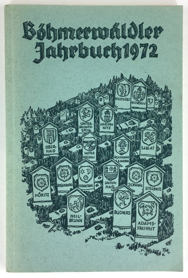Abbildung von "Böhmerwäldler Jahrbuch 1972. Herausgeber: Heimatverband der Böhmerwäldler e. V."