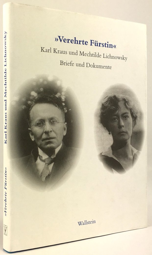 Abbildung von ""Verehrte Fürstin". Karl Kraus und Mechtilde Lichnowsky. Briefe und Dokumente 1916-1958."