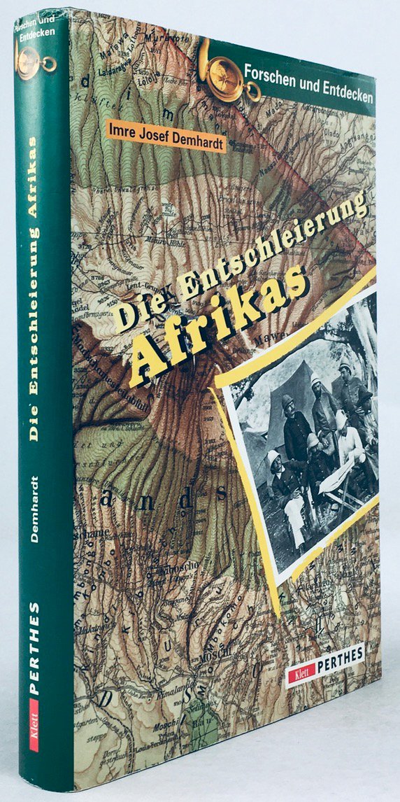 Abbildung von "Die Entschleierung Afrikas. Deutsche KartenbeitrÃ¤ge von August Petermann bis zum Kolonialkartographischen Institut."