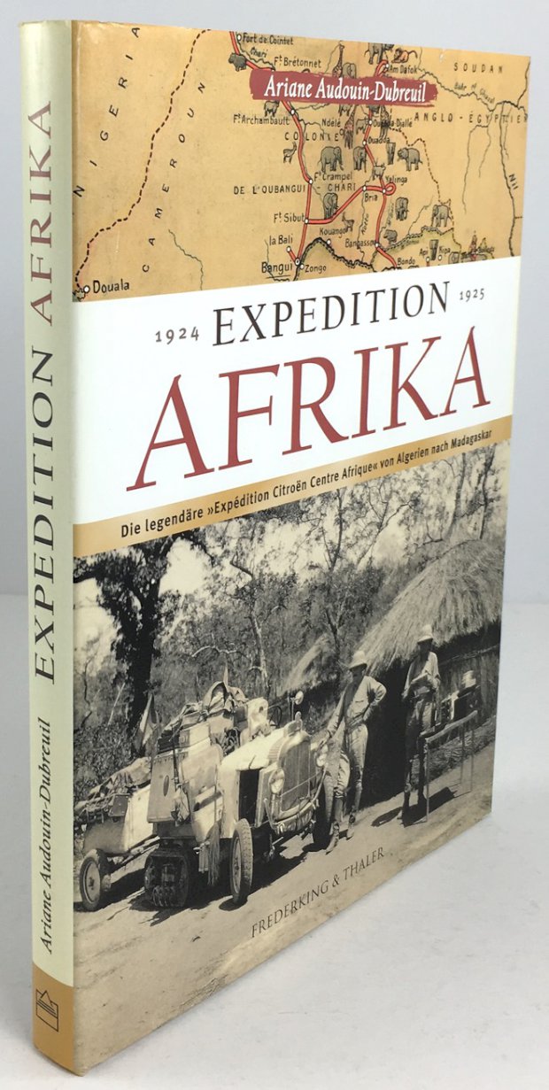 Abbildung von "Expedition Afrika. Die legendäre >> Expédition Citroen Centre-Afrique<< von Algerien nach Madaskar,..."