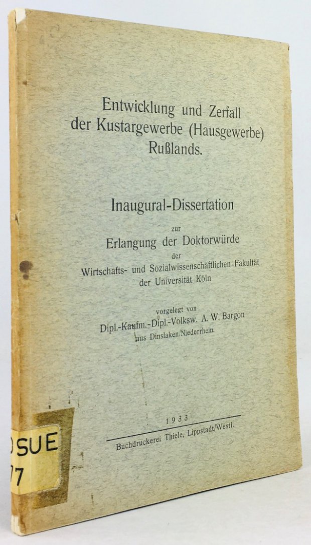 Abbildung von "Entwicklung und Zerfall der Kustargewerbe (Hausgewerbe) RuÃlands. 'Inaugural-Dissertation'."