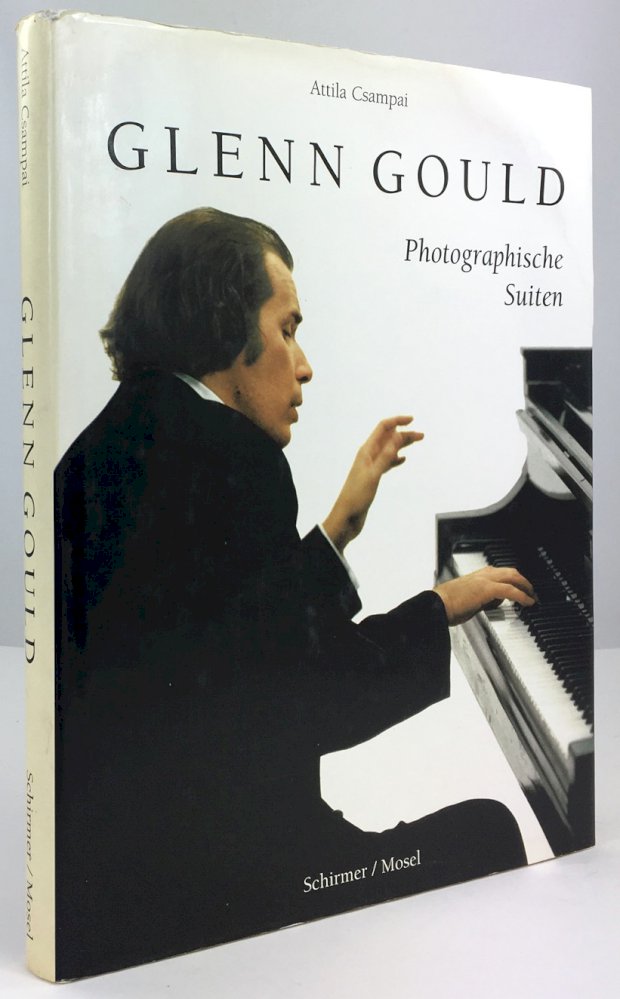 Abbildung von "Glenn Gould. Photographische Suiten. Mit einem Essay von Attila Csampai,..."