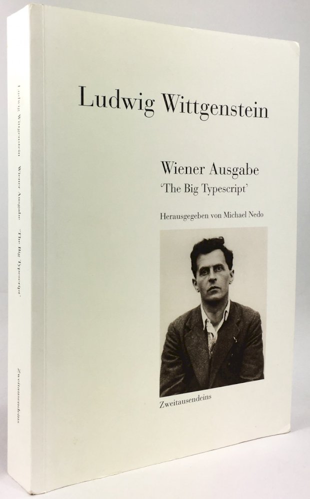 Abbildung von "Wiener Ausgabe. "The Big Typescript". Herausgegeben von Michael Nedo."
