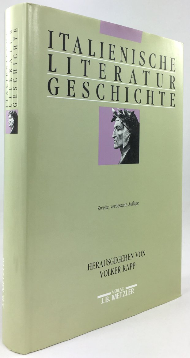 Abbildung von "Italienische Literaturgeschichte. Unter Mitarbeit von Hans Felten, Frank-Rutger Hausmann, Franca Janowski,..."